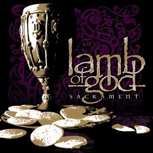 Lamb of God - Sacrament album cover